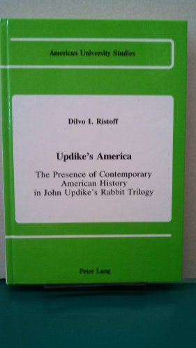 Updike's America (American University Studies. Series Xxiv, American)