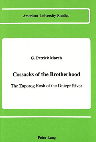 Cossacks of the Brotherhood (American University Studies Series IX, History)