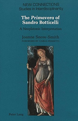 The Â«PrimaveraÂ» of Sandro Botticelli: A Neoplatonic Interpretation (New Connections)