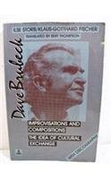 Dave Brubeck: Improvisations and Compositions: The Idea of Cultural Exchange