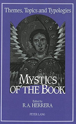 Mystics of the Book: Themes, Topics and Topologies