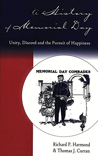 A History of Memorial Day (American University Studies Series IX, History)
