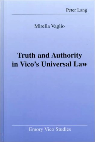 Truth and Authority in Vico's Universal Law