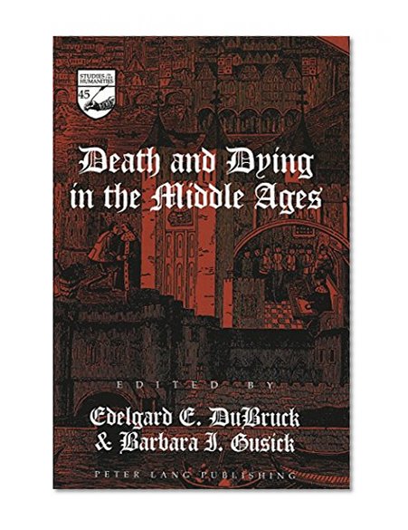 Death and Dying in the Middle Ages