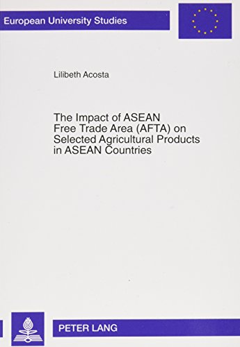 The Impact of ASEAN Free Trade Area (AFTA) on Selected Agricultural Products in ASEAN Countries: An Application of Spatial Price Equilibrium Model