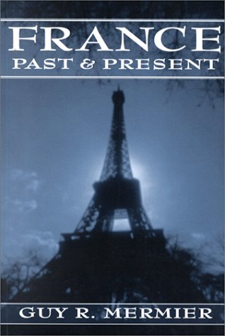 France: Past and Present (Studies in Modern European History)