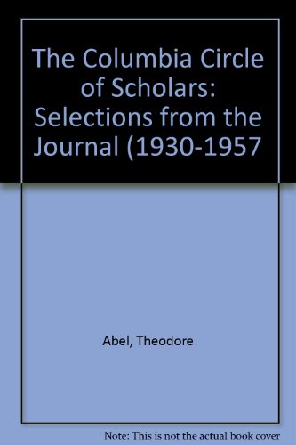 The Columbia Circle of Scholars: Selections from the Journal (1930-1957