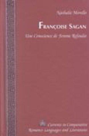 FranÃ§oise Sagan: Une Conscience de Femme RefoulÃ©e