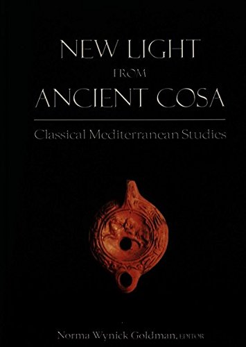 New Light from Ancient Cosa: Classical Mediterranean Studies