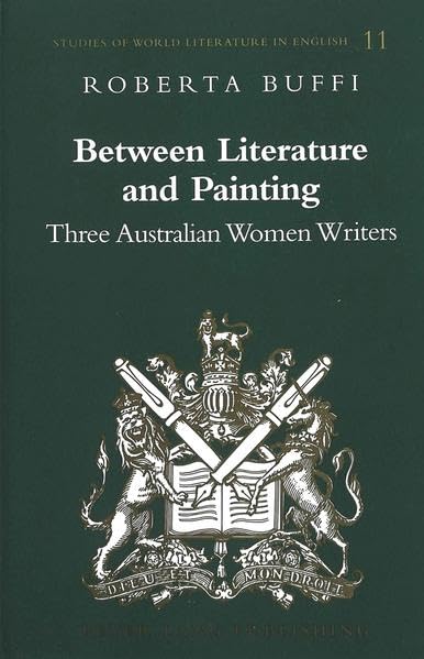 Between Literature and Painting (Studies of World Literature in English)