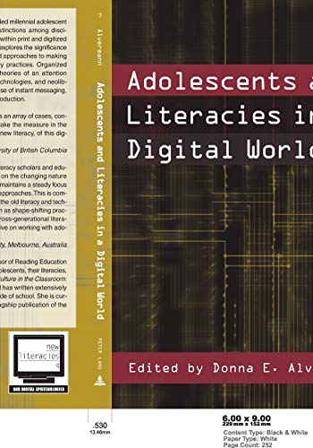 Adolescents and Literacies in a Digital World (New Literacies and Digital Epistemologies)