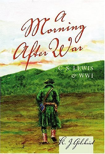 A Morning After War: C. S. Lewis and WWI