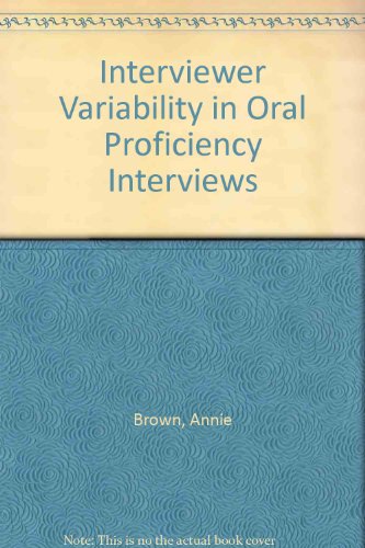 Interviewer Variability in Oral Proficiency Interviews