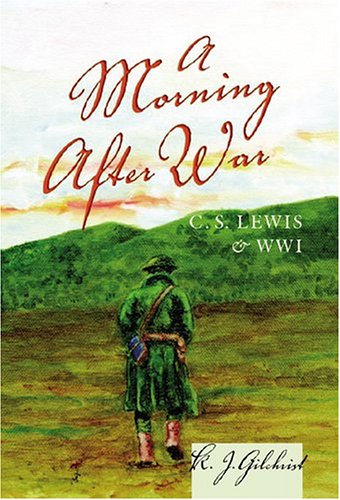 A Morning After War: C. S. Lewis and WWI