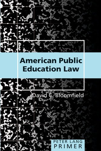 American Public Education Law Primer (Peter Lang Primers)