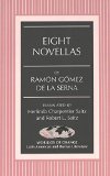 Eight Novellas (Wor[l]ds of Change: Latin American and Iberian Literature)