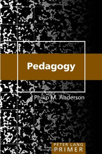 Pedagogy Primer (Peter Lang Primers)