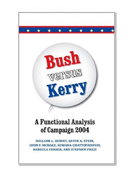 Bush Versus Kerry