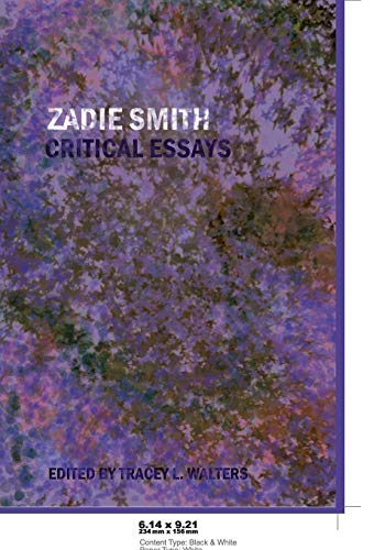 Zadie Smith: Critical Essays