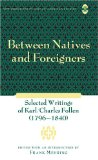 Between Natives and Foreigners (New Directions in German-American Studies)