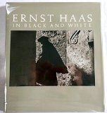 Ernst Haas in Black and White