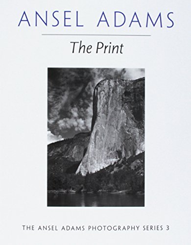 Book Cover The Print (Ansel Adams Photography)