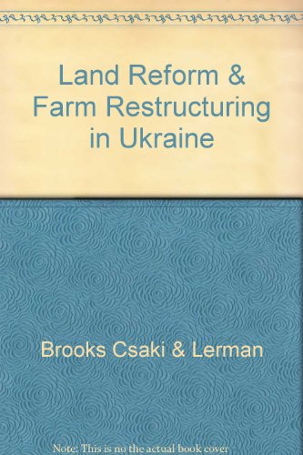 Land Reform and Farm Restructuring in Ukraine (Russian Edition)