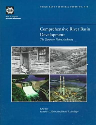 Comprehensive River Basin Development: The Tennessee Valley Authority (World Bank Technical Papers)
