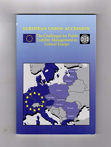 European Union Accession: The Challenges for Public Liability Management in Central Europe