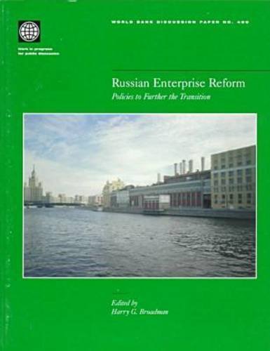 Russian Enterprise Reform: Policies to Further the Transition (World Bank Discussion Papers)