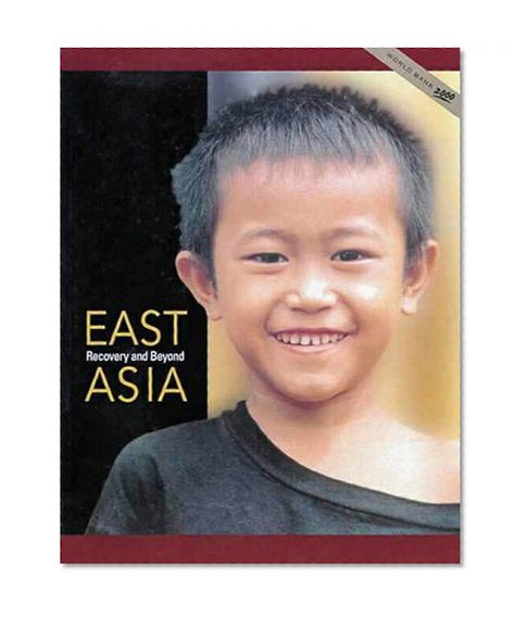East Asia: Recovery and Beyond