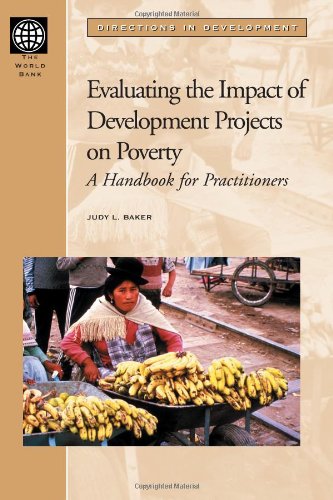 Evaluating the Impact of Development Projects on Poverty: A Handbook for Practitioners (Directions in Development)