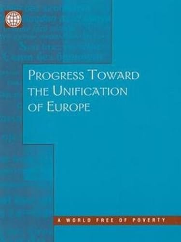 Progress Toward the Unification of Europe