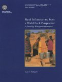 Rural Infrastructure from a World Bank Perspective: A Knowledge Management Framework (Environmentally and Socially Sustainable Development Series. Rural Development.)