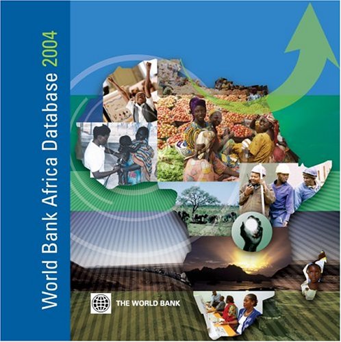 World Bank Africa Database 2004 (Africa Development Indicators)