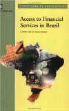 Access to Financial Services in Brazil (Directions in Development)