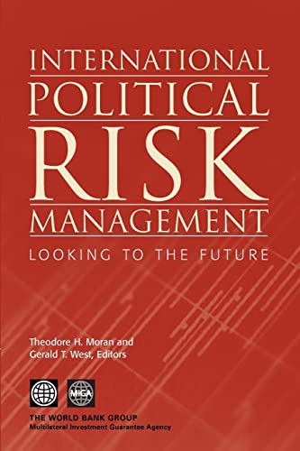 International Political Risk Management: Looking to the Future