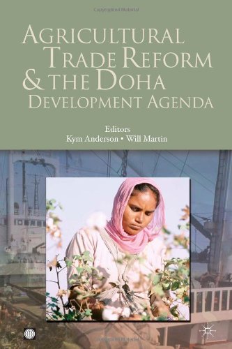 Agricultural Trade Reform and the Doha Development Agenda (Trade and Development)