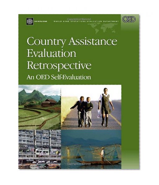 Country Assistance Evaluation Retrospective: OED Self-Evaluation (Independent Evaluation Group Studies)