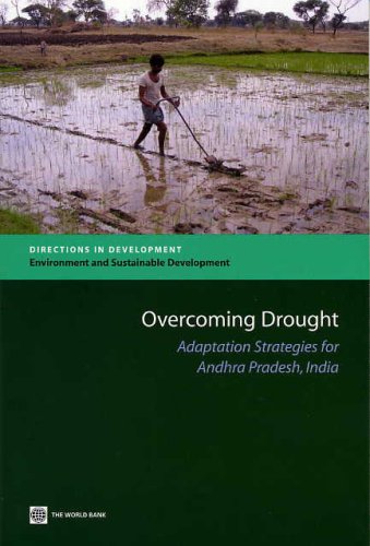 Overcoming Drought: Adaptation Strategies for Andhra Pradesh (Directions in Development)