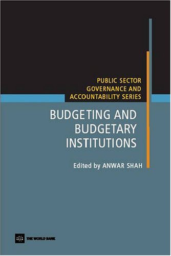 Budgeting and Budgetary Institutions (Public Sector Governance and Accountability)