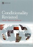 Conditionality Revisited: Concepts, Experiences,and Lessons (Lessons from Experience)
