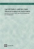 Capital Markets and Non-bank Financial Institutions in Romania: Assessment of Key Issues and Recommendations for Development (World Bank Working Papers)