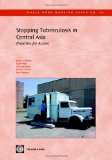 Stopping Tuberculosis in Central Asia: Priorities for Action (World Bank Working Papers)