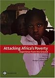 Attacking Africa's Poverty: Experience from the Ground