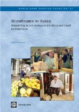 Microfinance in Russia: Broadening Access to Finance for Micro- And Small Entrepreneurs (World Bank Working Papers)