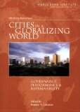 Cities in a Globalizing World: Governance, Performance, and Sustainability (WBI Learning Resources Series)