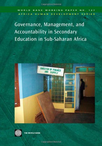 Governance, Management, and Accountability in Secondary Education in Africa (World Bank Working Papers)