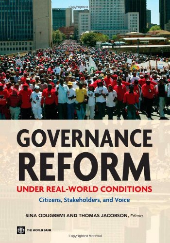 Governance Reform Under Real-World Conditions: Citizens, Stakeholders, and Voice