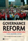 Governance Reform Under Real-World Conditions: Citizens, Stakeholders, and Voice